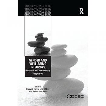 Gender and Well-Being in Europe: Historical and Contemporary Perspectives