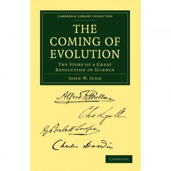 La llegada de la evolución: La historia de una gran revolución en la ciencia (Colección Biblioteca de Cambridge - Darwin, Evolución y Genética)