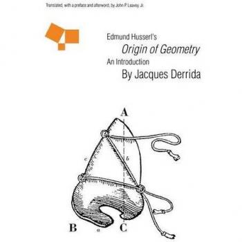 Edmund Husserl's Origin of Geometry: An Introduction