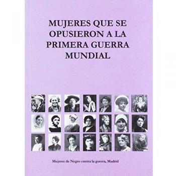 Mujeres que se opusieron a la Primera Guerra Mundial