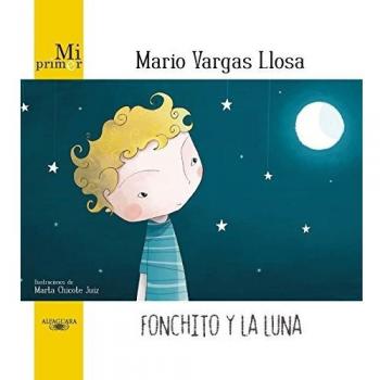 Fonchito Y La Luna / Fonchito and the Moon