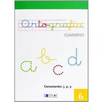 ORTOGRAFIA 6 - Consonantes: j, p, y