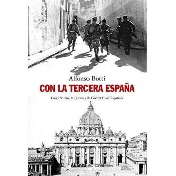 Con la Tercera España: Luigi Sturzo, la Iglesia y la Guerra Civil Española