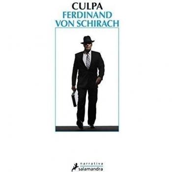 Culpa - Ferdinand Von Schirach