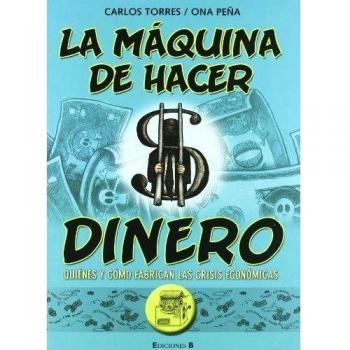 La máquina de hacer dinero