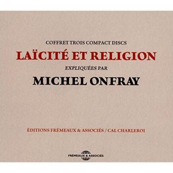 Secularism and Religion: Insights by Michel Onfray