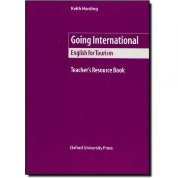 Going International: Teacher's Book: Teacher's Resource Book