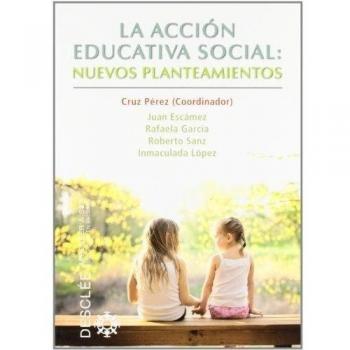 Accion educativa social: Nuevos Planteam