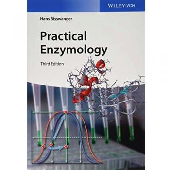 Practical Enzymology Guide by Hans Bisswanger - VCH Publishing