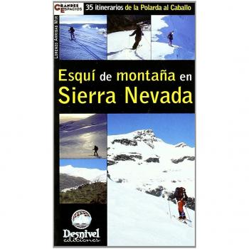 Esquí de montaña en Sierra Nevada: 35 itinerarios de Almirez al Caballo