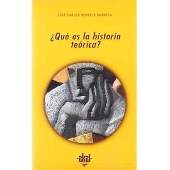 ¿Qué es la historia teórica?: 233
