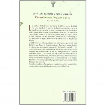 Como Hemos Llegado a Esto: La Crisis Vasca