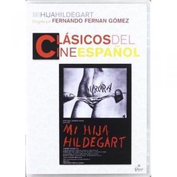 Mi hija Hildegart [DVD]