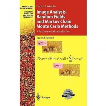 Springer Image Analysis: Random Fields and Markov Chain Monte Carlo Methods (Applications of Mathematics Series)