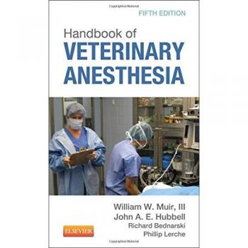 Handbook of Veterinary Anesthesia