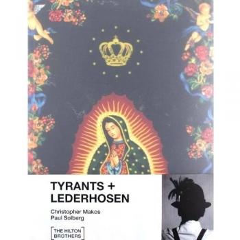 Tyrants and Lederhosen