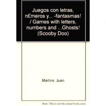 Juegos con letras, números y... ¡fantasmas! / Games with letters, numbers and ...Ghosts!