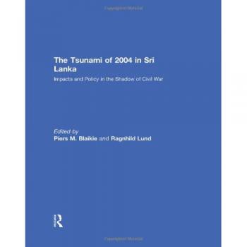 Routledge N. Y. 2004 Sri Lanka Tsunami Impact Analysis and Policy Review