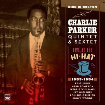 Quintet & Sextet - Charlie Parker