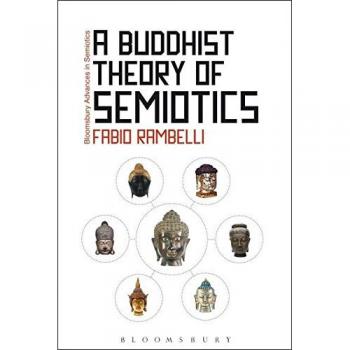 Buddhist Semiotics: Signs and Salvation in Japanese Esoteric Buddhism
