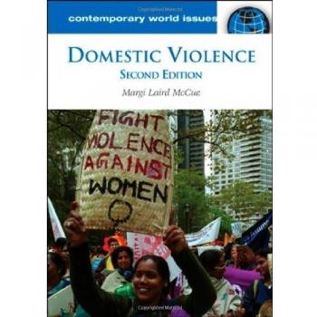 Domestic Violence: A Comprehensive Reference Guide
