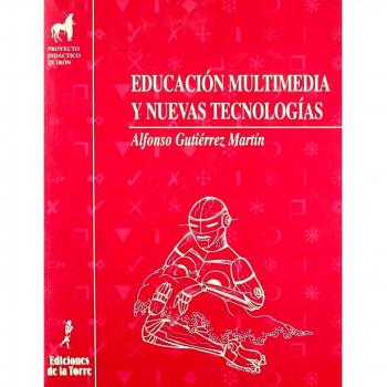 Educación multimedia y nuevas tecnologías: 9
