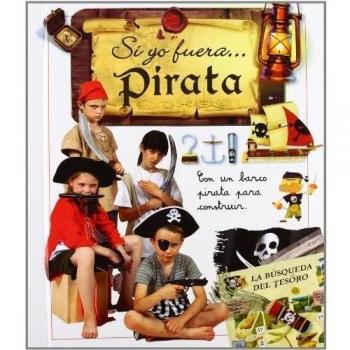 Si yo fuera... Pirata