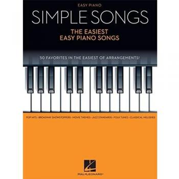 Simple Songs: The Easiest Easy Piano Songs
