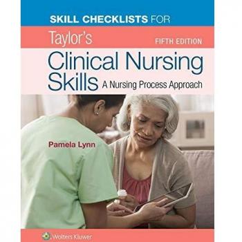 Taylor's Clinical Nursing Skills Checklist: Essential Skill Assessment Guide