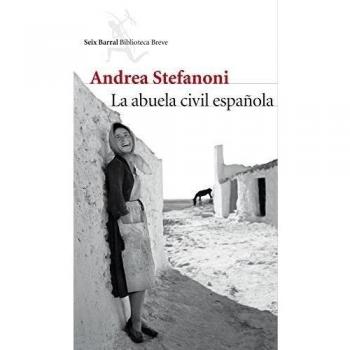 The Spanish Civil Grandmother: A Softcover Novel by Andrea Stefanoni