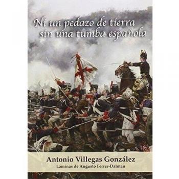 Ni un pedazo de tierra sin una tumba española