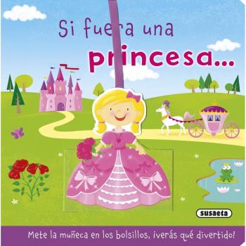 Si fuera una princesa... - Vv.aa.