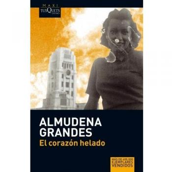 El corazón helado - Almudena Grandes