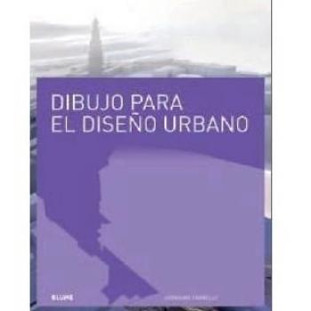 Dibujo para el dise¿o urbano