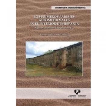 Primeros paisajes altomedievales en el interior de Hispania: Registros campesinos del siglo quinto d. C.: 7