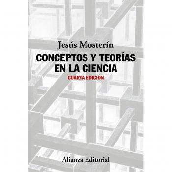 Conceptos y teorías en la ciencia: Cuarta edición