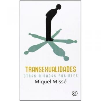 TRANSEXUALIDADES Otras miradas posibles