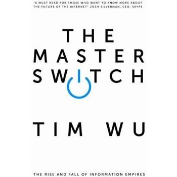El Interruptor Maestro Tim Wu