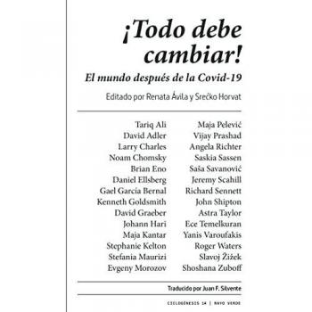 TODO DEBE CAMBIAR: El mundo después de la Covid-19: 14