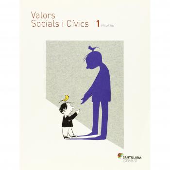 VALORS SOCIALS I CIVICS 1 PRIMARIA - 9788490582572