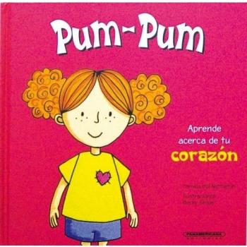 PUM-PUM:APRENDE ACERCA DE TU CORAZON