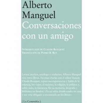 Conversaciones con un amigo - Alberto Manguel