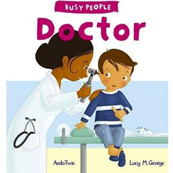 Libro Infantil Personas Ocupadas: Doctor por Lucy Cuthew y Ando Twin