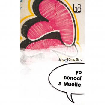 Yo conocí a Muelle: 286