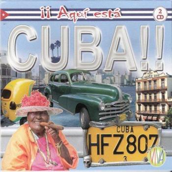 ¡ Aquí esta Cuba! - V/a