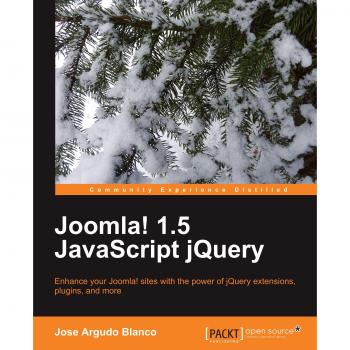 Joomla! 1.5 JavaScript jQuery - Guía Completa y Práctica