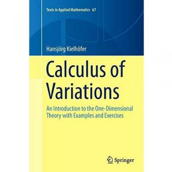 Calculus of Variations: An Introduction to the One-Dimensional Theory with Examples and Exercises: 67