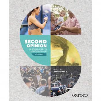 Second Opinion: An Introduction to Health Sociology