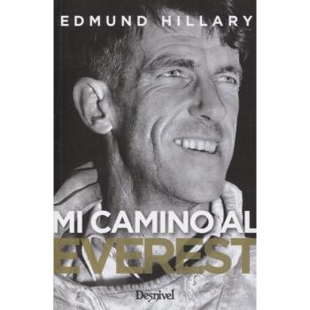 Mi camino al Everest - Edmund Hillary