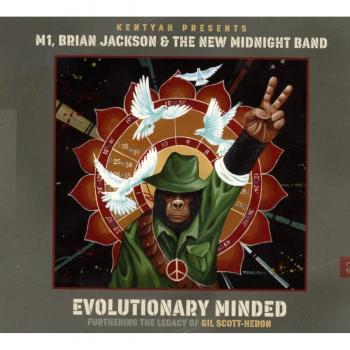 Evolutionary Minded: Furthering the Legacy of Gil Scott-Heron